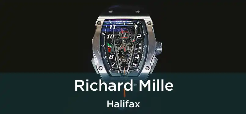  Richard Mille Halifax